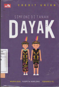 Simfoni Di Tanah Dayak