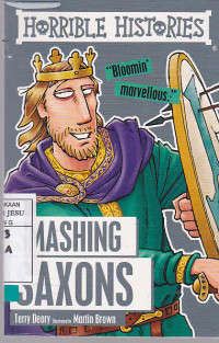 Horrible Histories : Smashing Saxons