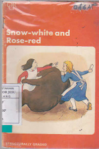 Snow-White and Rose-Red