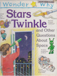 I Wonder Why : Stars Twinkle