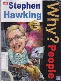 Why? People : Stephen Hawking