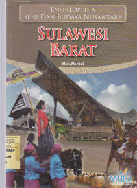 Ensiklopedia Seni dan Budaya Nusantara : Sulawesi Barat