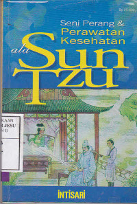 Seni Perang & Perawatan Kesehatan ala Sun Tzu