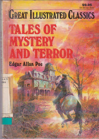 Great Illustrated Classics : Tales of Mystery and terror