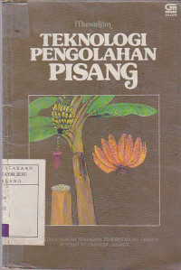 Teknologi Pengolahan Pisang