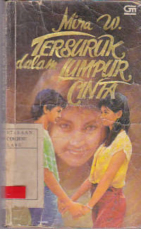 Tersuruk Dalam Lumpur Cinta