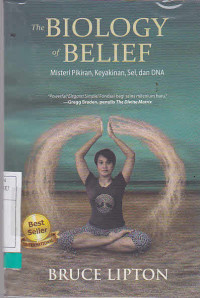 The Biology Of Belief