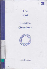 The Book Of Invisible Questions