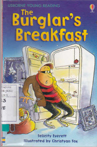 The burglar's breakfast