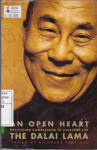 An Open Heart Parctising Compassion In Everyday Life The Dalai Lama