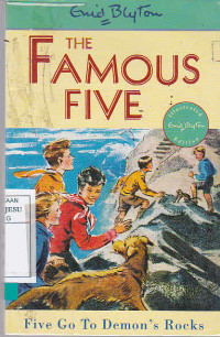 The Famous Five : Five Go To Demon's Rocks