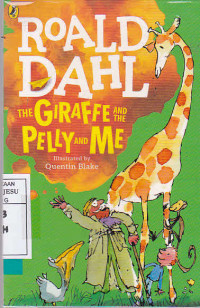 The Giraffe and The Pelly and Me