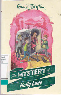 The Mustery Of Holly Lane