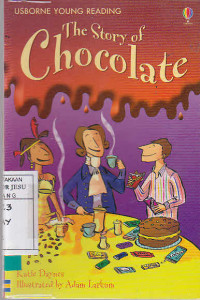 The Story Of Chocolate