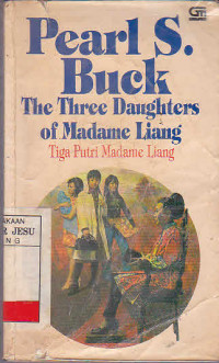 The Three Daughters Of Madame Liang