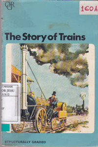 The Story Of Trains