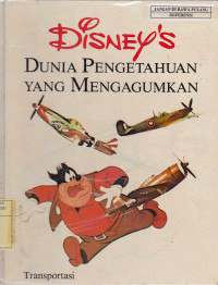 Disney's Dunia Pengetahuan yang Mengagumkan : Transportasi