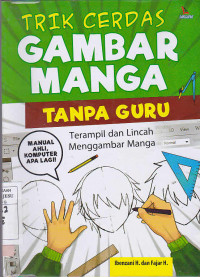 Trik Cerdas Gambar Manga Tanpa Guru