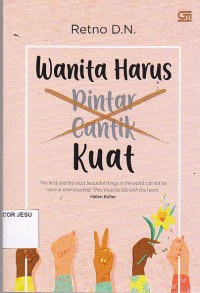 Wanita Harus Kuat