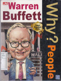 Why? People : Warren Buffet