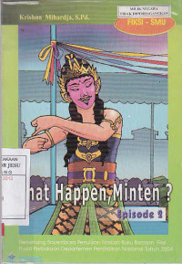 What Happen, Minten ? ( Episode 2)