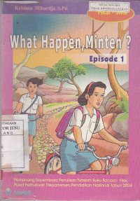 What Happen, Minten (Episode 1)