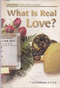 What Is Real Love ?