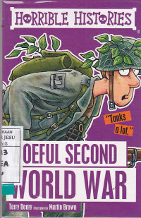 Horrible Histories : Woeful Second World War